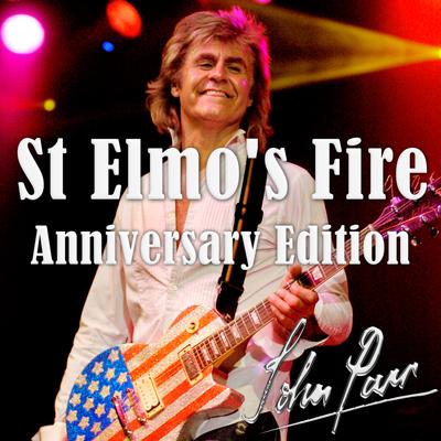 St Elmo's Fire (Anniversary Edition)'s cover