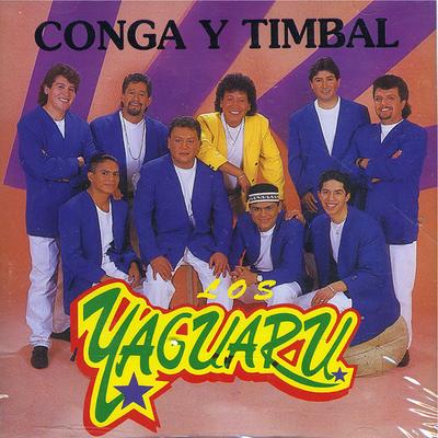 Conga Y Timbal By Los Yaguarú's cover