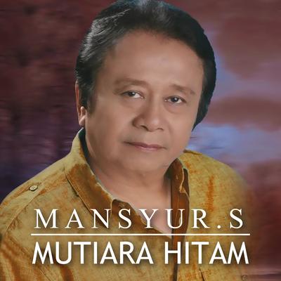 Mansyur S's cover