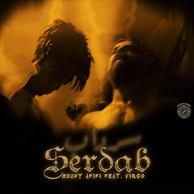 Serdab (feat. Virgo) By Moudy Afifi, VIRGO's cover