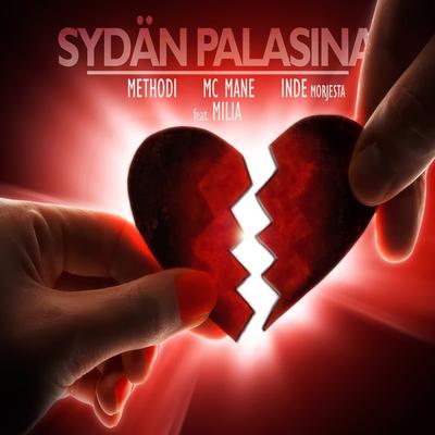 Sydän Palasina By MC Mane, Methodi, Milia, Inde Morjesta's cover
