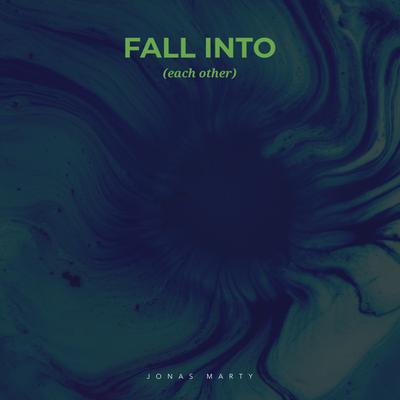 Fall Into (Each Other)'s cover