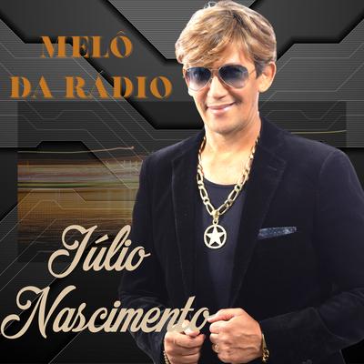 Melô da Rádio By Julio Nascimento's cover