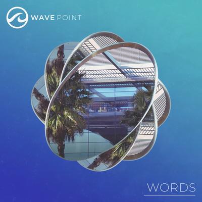 Words By Wave Point's cover