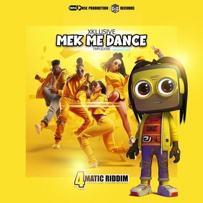 Mek Me Dance's cover