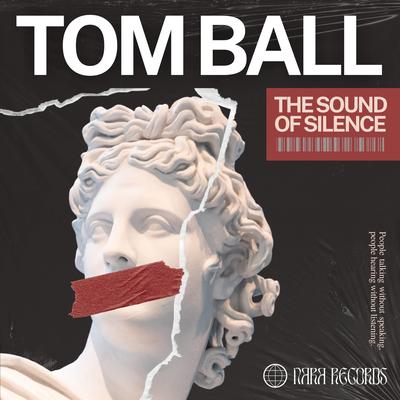 The Sound Of Silence By Tom Ball's cover