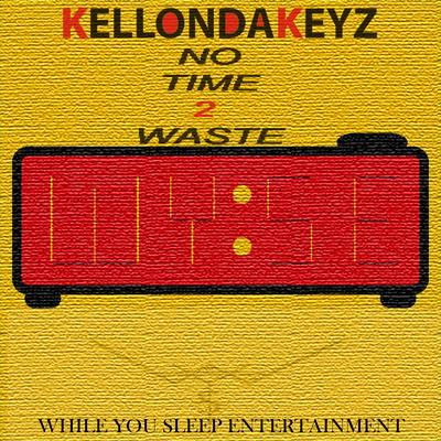 Kellondakeyz's cover