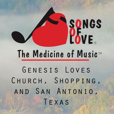 Genesis Loves Church, Shopping, and San Antonio, Texas's cover