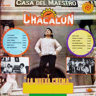 Ven Mi Amor By Chacalon y la Nueva Crema's cover