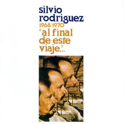 Canción del Elegido By Silvio Rodríguez's cover