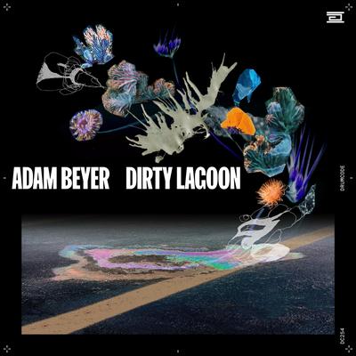 Dirty Lagoon By Adam Beyer's cover