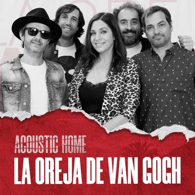 Diciembre (ACOUSTIC HOME sessions) By Los Acústicos, La Oreja de Van Gogh's cover