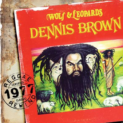 Wolf & Leopards By Dennis Brown's cover