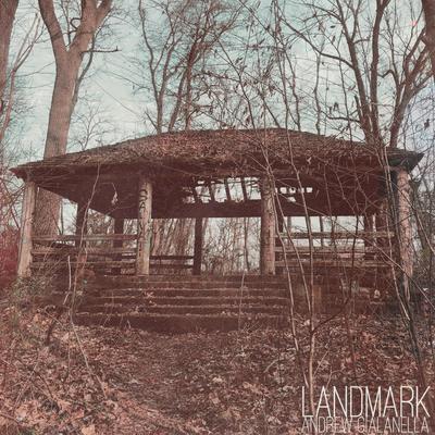Landmark By Andrew Gialanella's cover