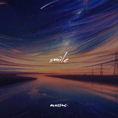 Smile By mussac's cover