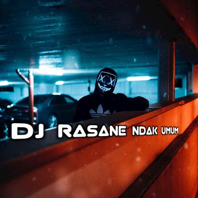 DJ RASANE NDAK UMUM's cover