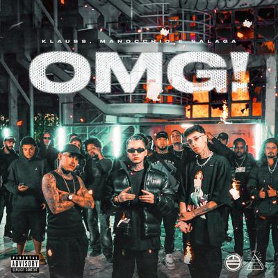 OMG! By klauss, Manocchio, Salaga, DJ Gui, Toepper, Original Quality's cover