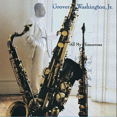 E Preciso Perdoar (Instrumental) By Grover Washington Jr.'s cover