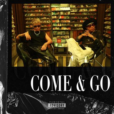 COME & GO (feat. bridge) (feat. bridge)'s cover