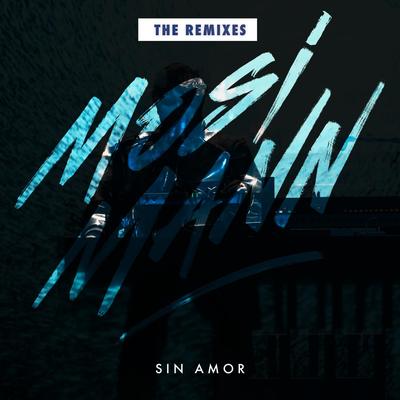 Sin Amor (Remixes)'s cover