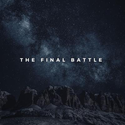 The Final Battle By Gabriel Albuquerque's cover