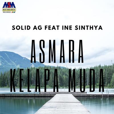 Asmara Kelapa Muda By Solid AG, Ine Sinthya's cover