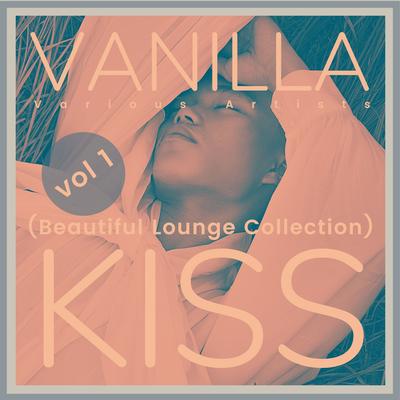 Vanilla Kiss (Beautiful Lounge Collection), Vol. 1's cover