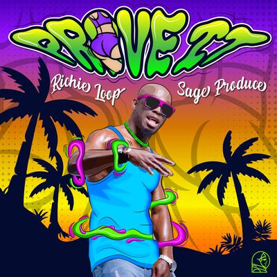 Prove It By Sage Produce, Tribal Kush's cover