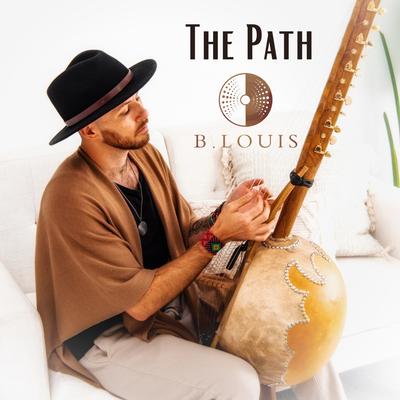 The Path By B. Louis's cover