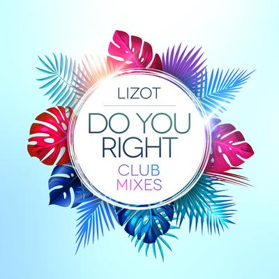 Do You Right (Extended Version)'s cover