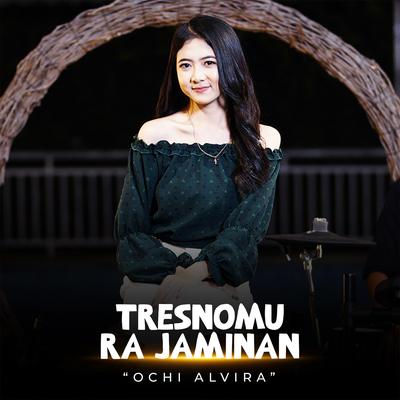 Tresnomu Ra Jaminan (Live Version)'s cover