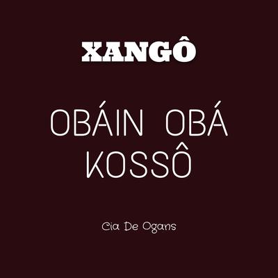 Xangô - Óbain Obá Kossô's cover