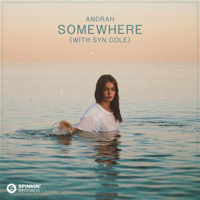 Somewhere (with Syn Cole) By Andrah, Syn Cole's cover