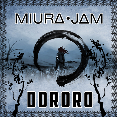 Dororo (From "Dororo") By Miura Jam's cover