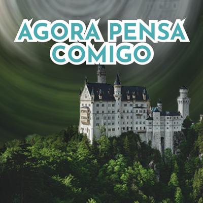 AGORA PENSA COMIGO's cover