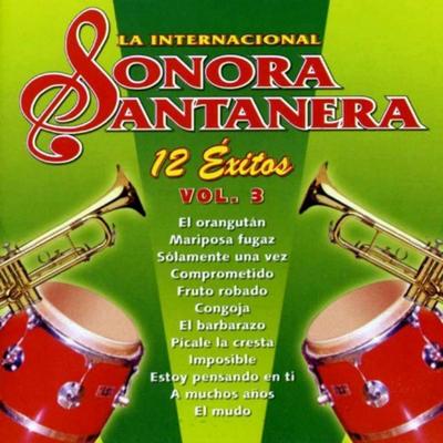 12 Exitos la Internacional Sonora Santanera  Vol. 3's cover