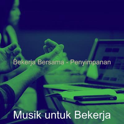 Musik untuk Bekerja's cover