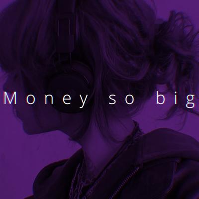 Money so big (Speed)'s cover