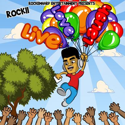 Live Love Laugh By Rockii's cover