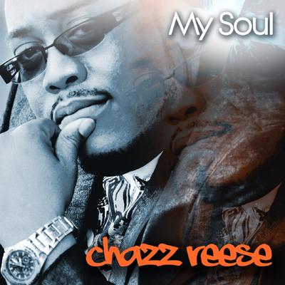 My Soul (Extended Version) By Chazz Reese's cover