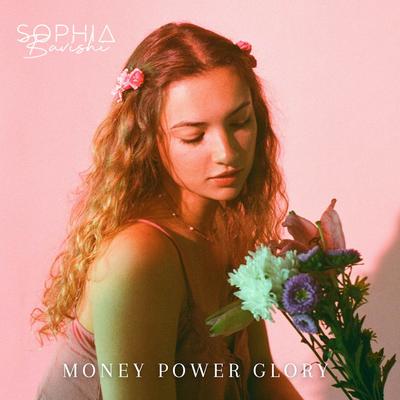 Money Power Glory By Sophia Bavishi's cover