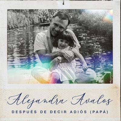 Después de Decir Adiós (Papá) (Radio Edit)'s cover