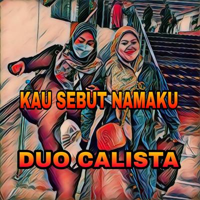 DJ Kau Sebut Namaku's cover