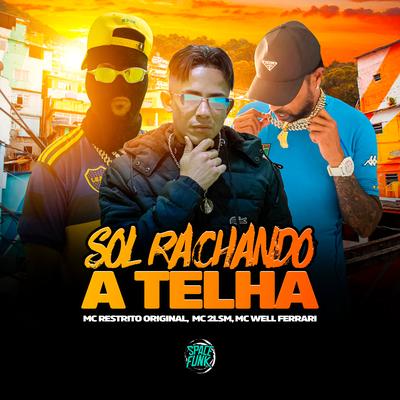 Sol Rachando a Telha's cover