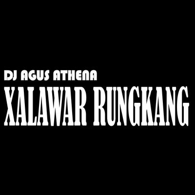 Xalawar Rungkang (Remix)'s cover