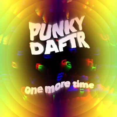 One More Time By Punky Daftr's cover