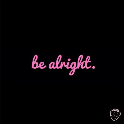 Be Alright (Her) By Stxry's cover