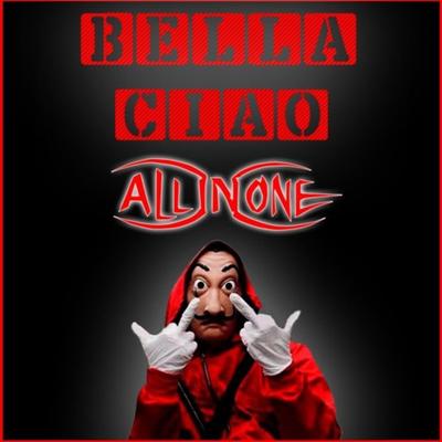 Bella Ciao By All in One's cover