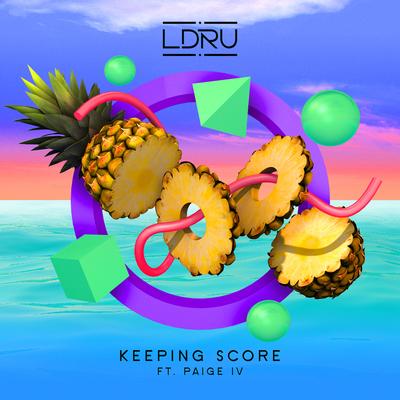 Keeping Score (feat. Paige IV) By L D R U, Paige IV's cover