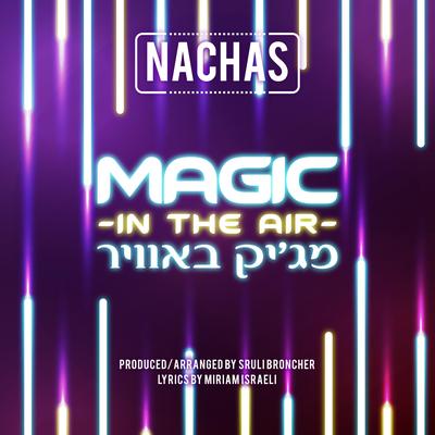 Magic In The Air By Nachas's cover